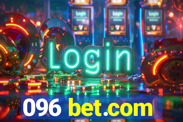 096 bet.com